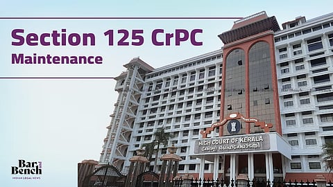 Kerala High Court, Section 125 CrPC maintenance
