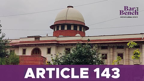 Article 143 and Supreme Court
