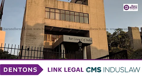 BCI, Dentons LinkLegal and CMS IndusLaw