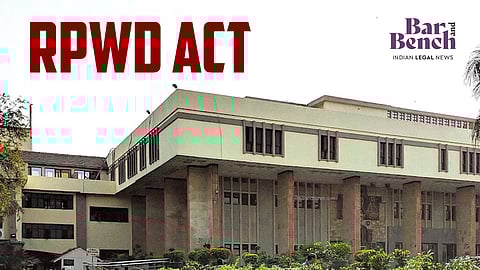 Delhi HIgh Court and RPwD Act