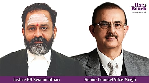 Justice GR Swaminathan and Senior Counsel Vikas Singh