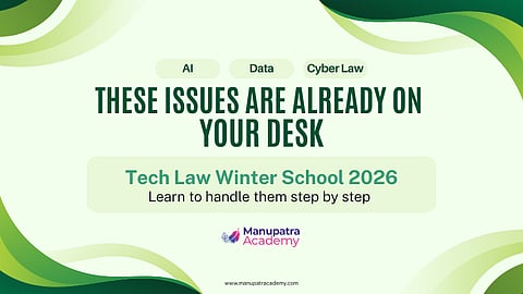 Manupatra Academy: Tech Law Winter School 2026
