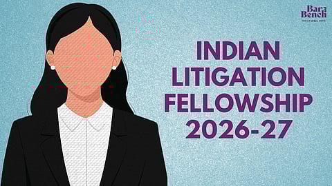 Indian Litigation Fellowship 2026-27