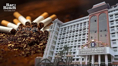 Kerala High Court and Cigarettes