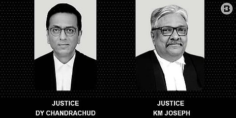 DY Chandrachud, KM Joseph