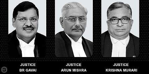 Justices Arun Mishra, BR Gavai and Krishna Murari
