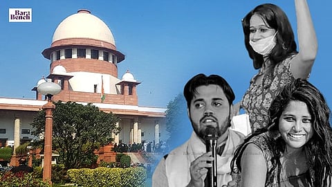 Asif Iqbal Tanha, Devangana Kalita, Natasha Narwal, Supreme Court