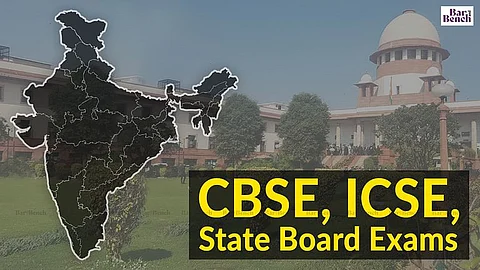 CBSE, ICSE, State Board exams