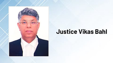 Justice Vikas Bahl
