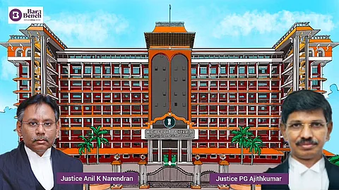 Justice Anil K Narendran, Justice PG Ajithkumar and Kerala HC
