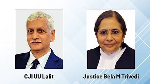CJI UU Lalit and Justice Bela Trivedi