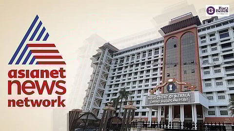 Asianet News and Kerala High Court