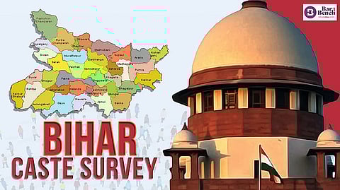 Supreme Court, Bihar caste survey