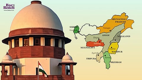 North-East India and Supreme Court