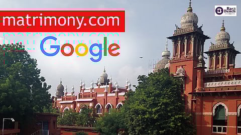 Google, matrimony.com, and Madras High Court