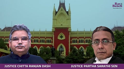 Justice Chitta Ranjan Dash, Justice Partha Sarathi Sen and Calcutta High Court