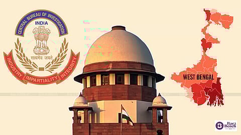 CBI, WEST BENGAL AND Supreme court