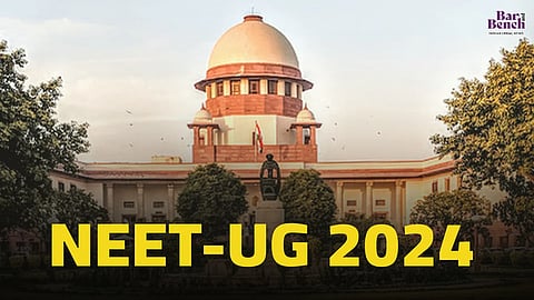 Supreme Court and NEET-UG 2024