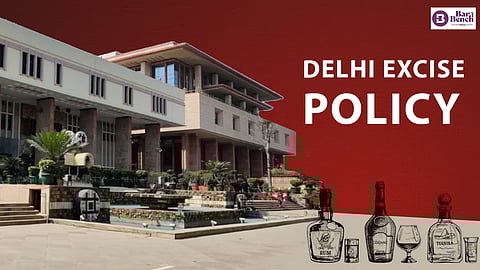 Delhi High Court, Delhi Excise policy