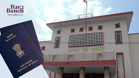 Passport with Jaipur Bench of Rajasthan High Court