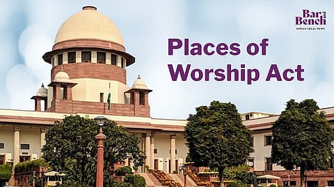 Supreme Court, Places of Worship Act