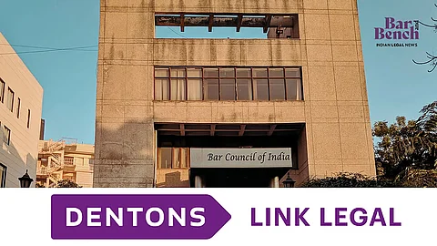 दिल्ली उच्च न्यायालय ने बीसीआई को डेंटन्स लिंक लीगल के खिलाफ कारण बताओ नोटिस पर फैसला न करने का निर्देश दिया
