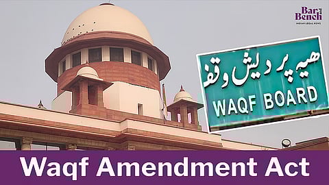 Supreme Court, Waqf Amendment Act