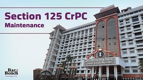 Kerala High Court, Section 125 CrPC maintenance