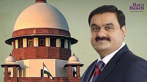 Gautam Adani and Supreme Court