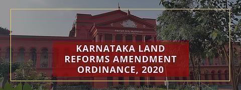 ಕರ್ನಾಟಕ ಭೂಸುಧಾರಣೆ ಕಾಯ್ದೆ ತಿದ್ದುಪಡಿ ಸುಗ್ರೀವಾಜ್ಞೆ ವಜಾ ಮನವಿಗೆ ರಾಜ್ಯ ಸರ್ಕಾರದ ಪ್ರತಿಕ್ರಿಯೆ ಬಯಸಿದ ಹೈಕೋರ್ಟ್