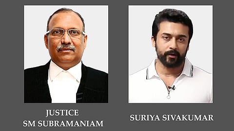 Justice SM Subramaniam, Suriya Sivakumar