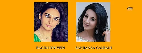 Ragini Dwivedi, Sanjjanaa Galrani