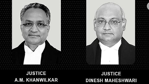 AM Khanwilkar and Dinesh Maheshwari, Supreme Court