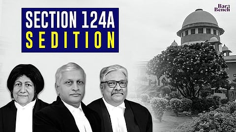 UU Lalit, Indira Banerjee and KM Joseph, Section 124A Sedition