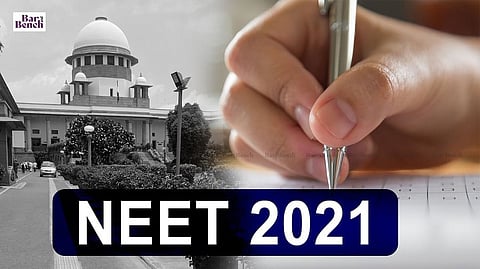 supreme court, NEET 2021