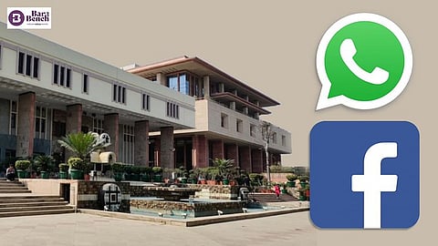 Facebook, Whatsapp and Delhi High Court