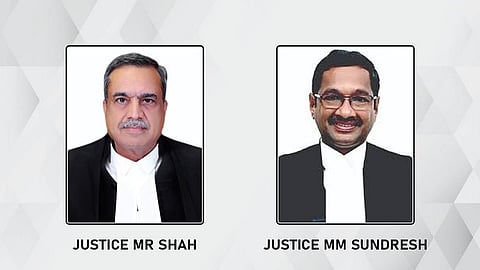 Justice MR Shah and Justice MM Sundresh