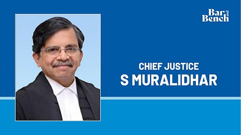 S Muralidhar, Chief Justice of Orissa High Court