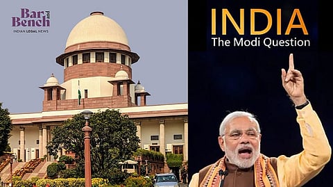 BBC Documentary the modi question and SC