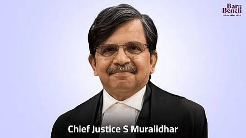 Chief Justice S Muralidhar