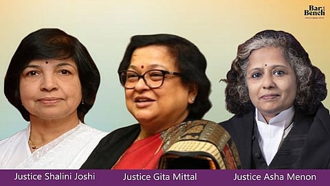 Justice Shalini Joshi, Justice Gita Mittal, Justice Asha Menon