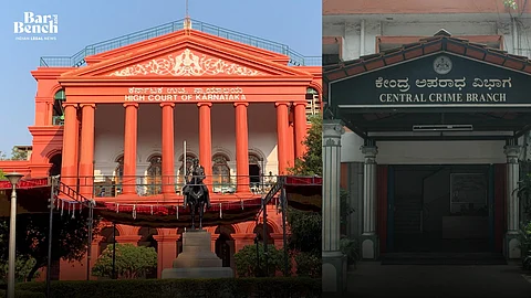 Central Crime Branch and Karnataka HC