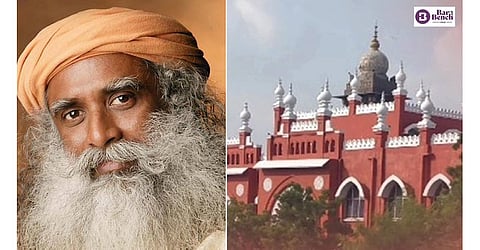 Madras High Court and Jaggi vasudev