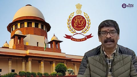 Hemant Soren, ED, SC