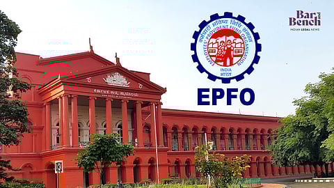 Karnataka High Court, EPFO