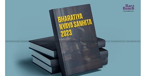 Bharatiya Nyaya Sanhita, 2023