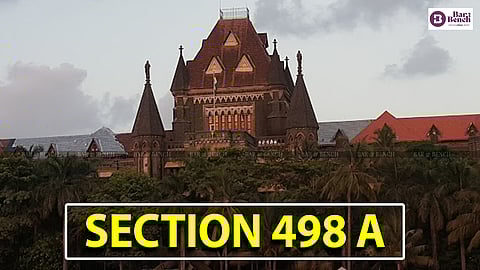 Bombay HC, Section 498A