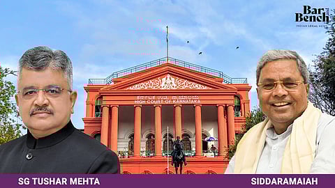 Karnataka High Court with SG Tushar Mehta and Siddaramaiah