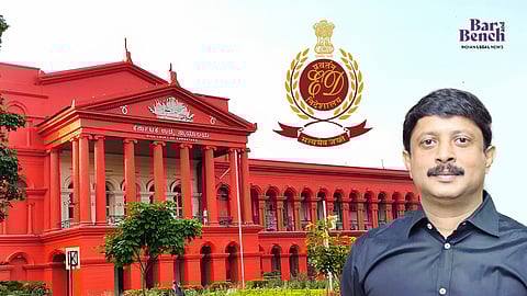 Minister Byrathi Suresh, ED & Karnataka HC
