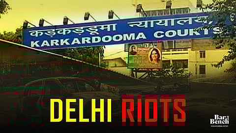 Delhi riots and Karkardooma court